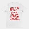 Deck the Halls and Not your Coworkers t-shirt (backprint)