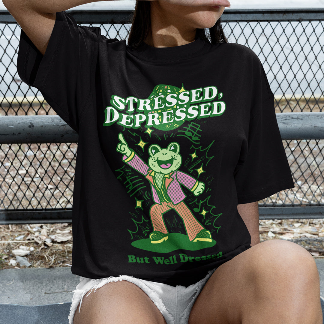 Stressed Depressed but Well Dressed t-shirt