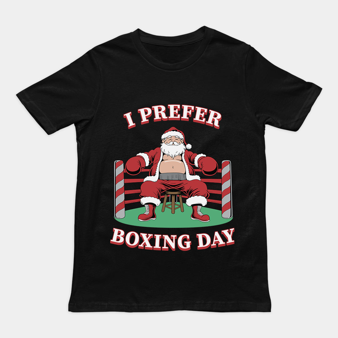 I Prefer Boxing Day T-Shirt