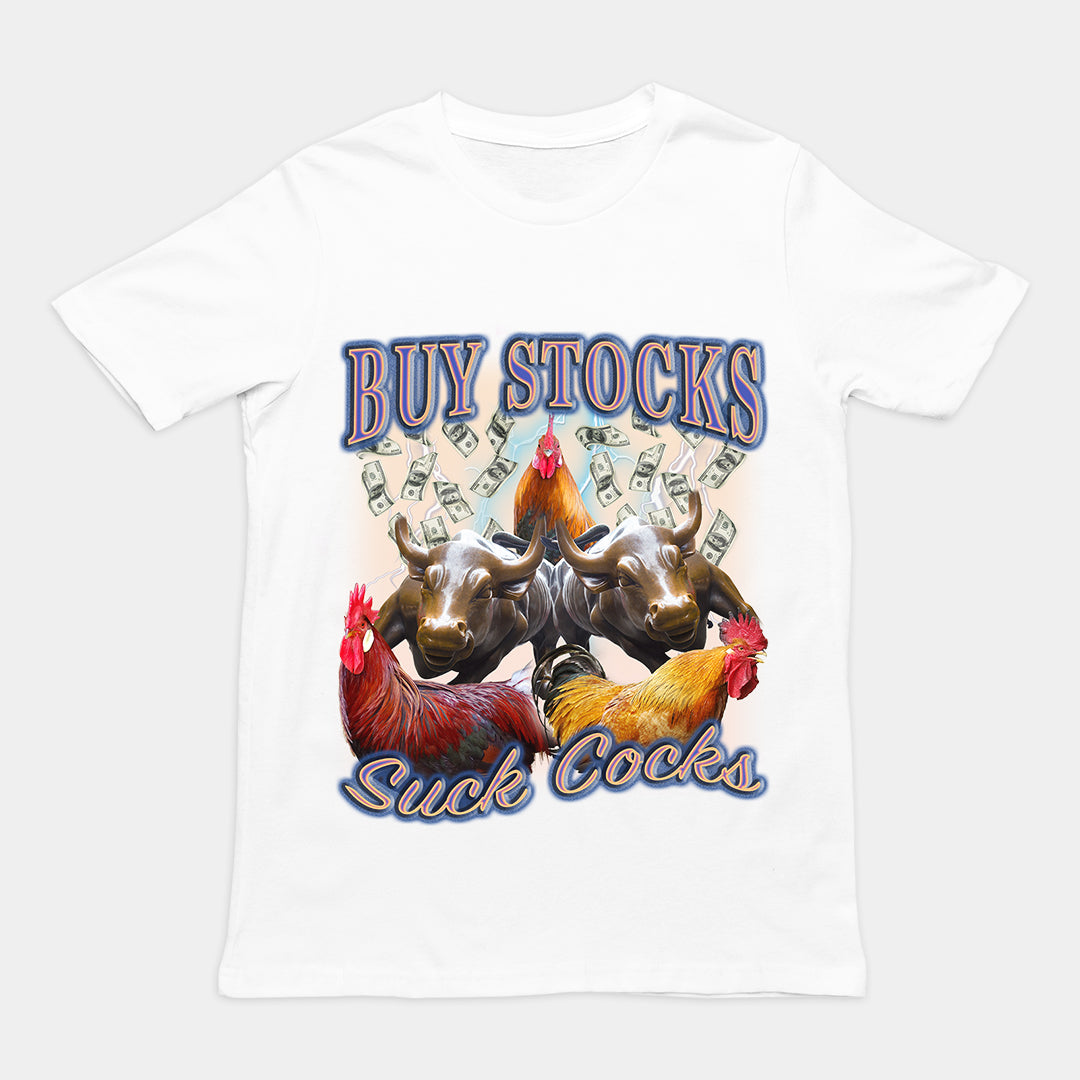 Buy Stocks Suck Cocks t-shirt