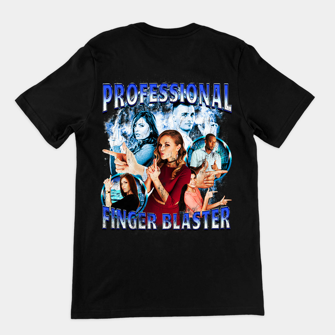 Professional Finger Blaster t-shirt (backprint)