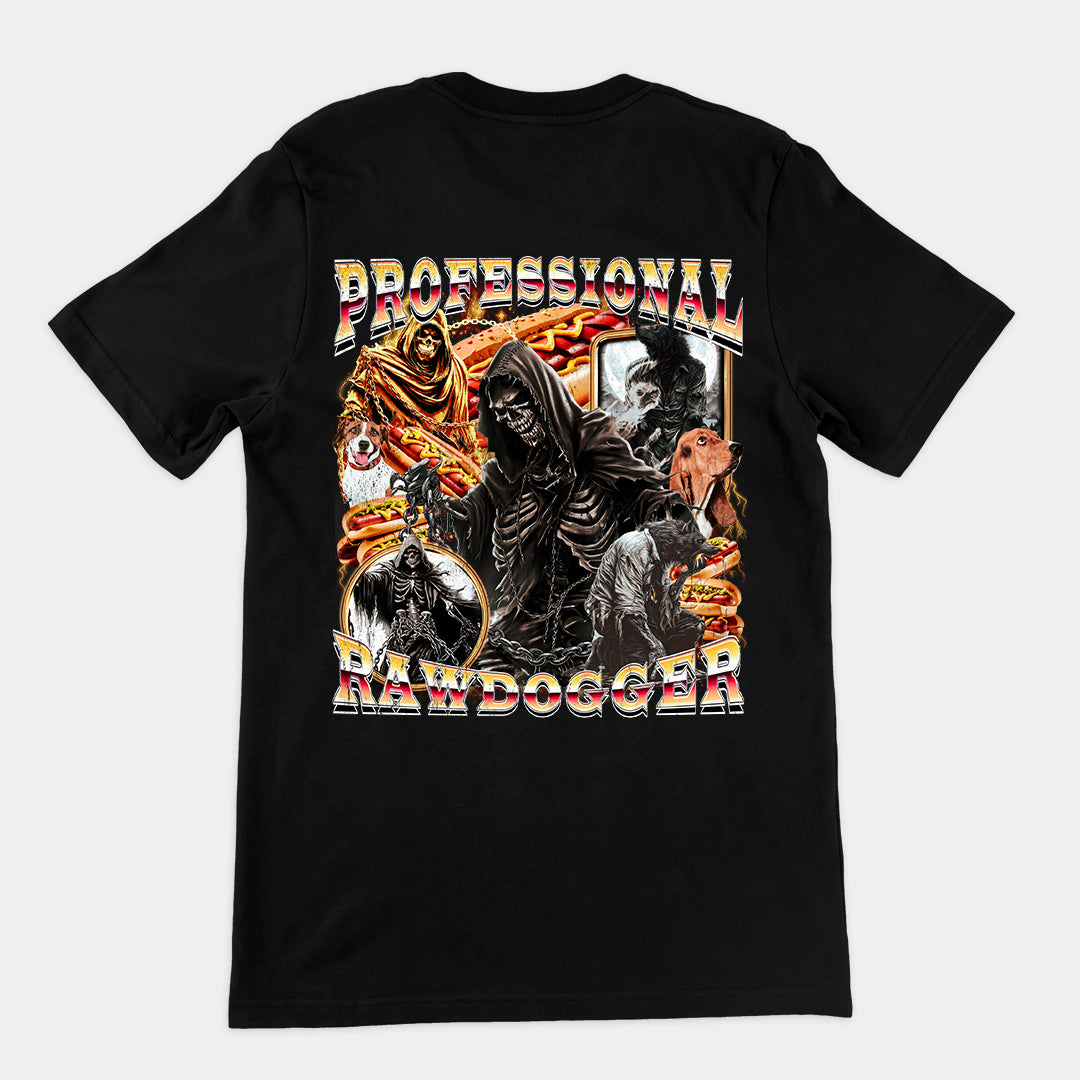 Professional Rawdogger t-shirt (backprint)