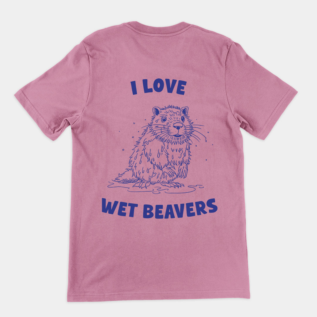 I Love Wet Beavers t-shirt (backprint)