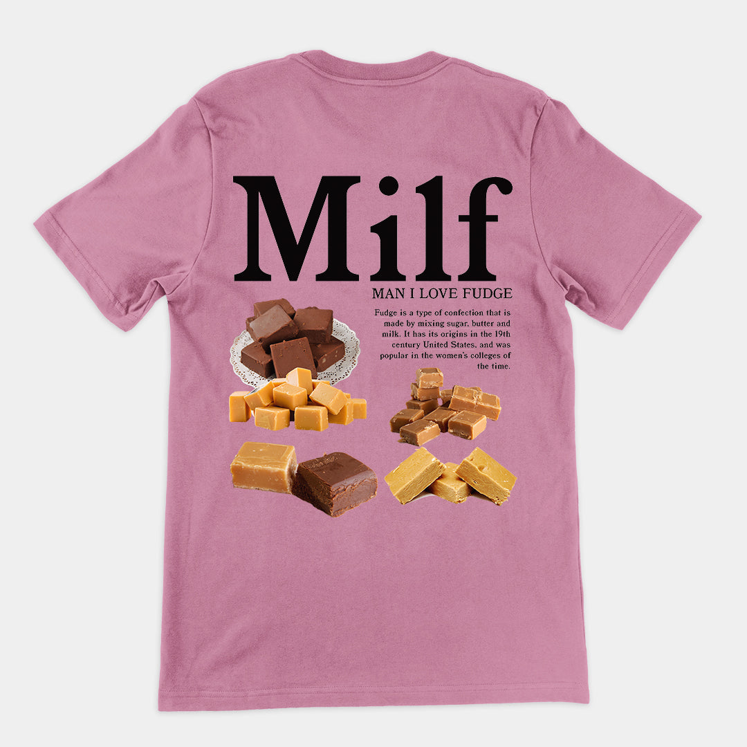 Man I Love Fudge t-shirt (backprint)