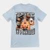 Trenything is Possible t-shirt (backprint)