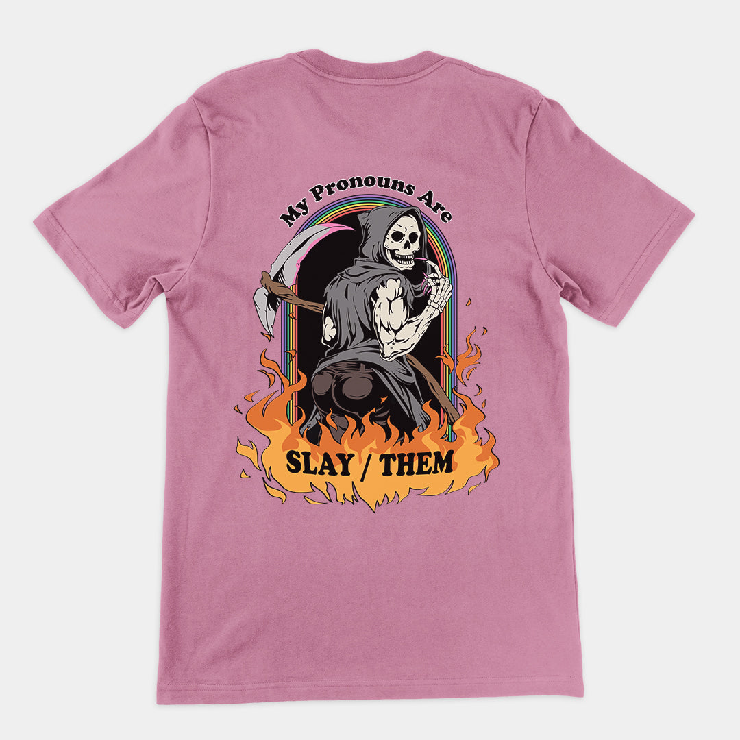 My Pronouns are Slay_Them Cartoon t-shirt (backprint)