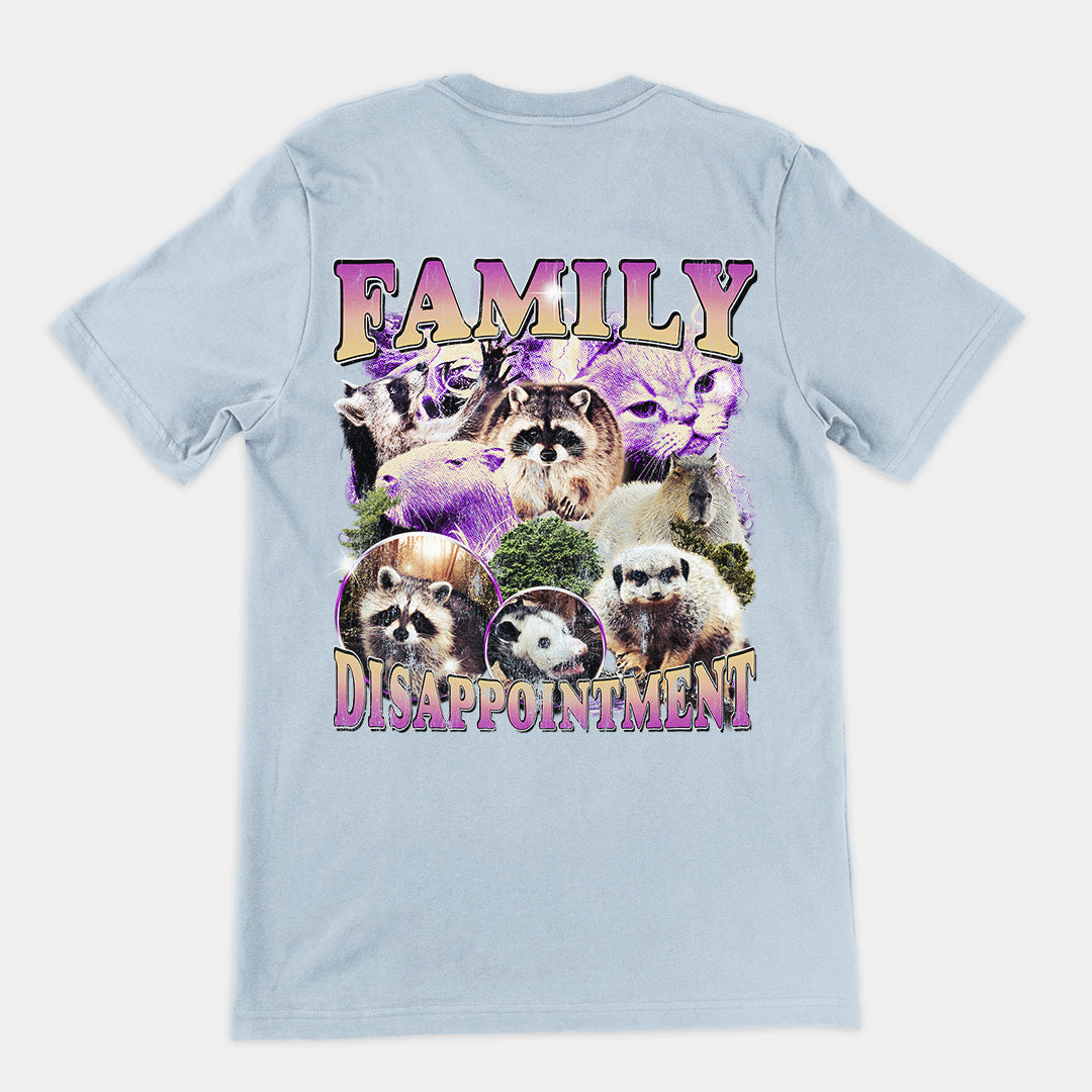 Family Dissapointment t-shirt (backprint)