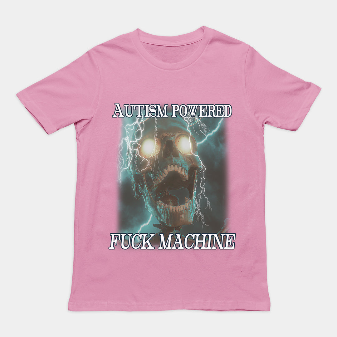 Autism Powered Fuck Machine t-shirt