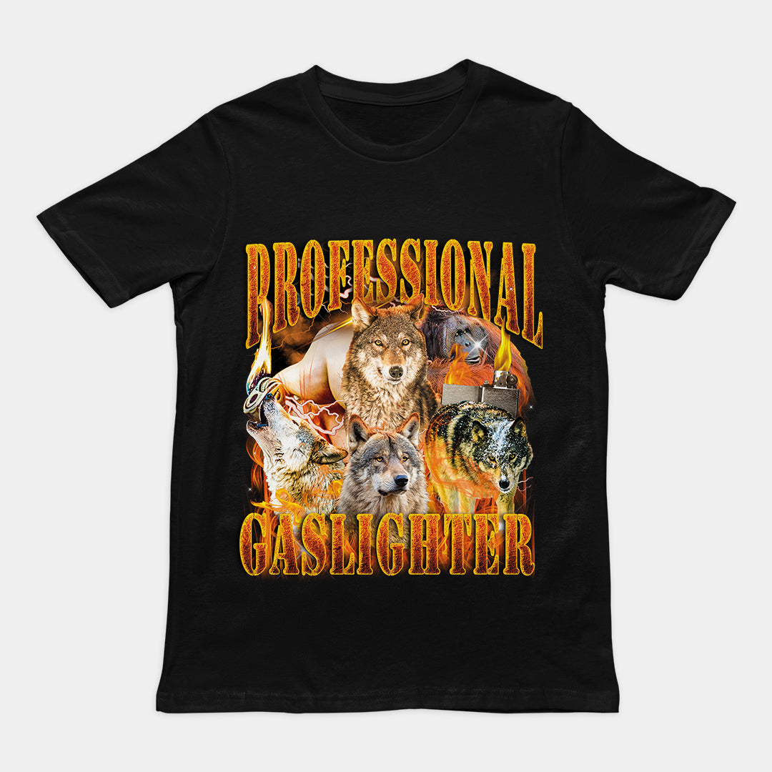 Professional Gaslighter t-shirt