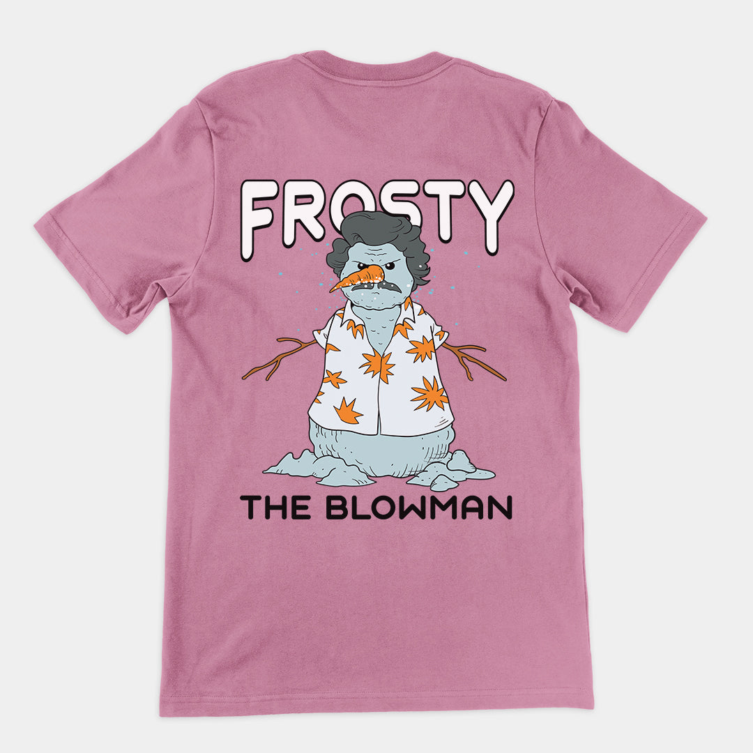 Frosty the Blowman t-shirt (backprint)