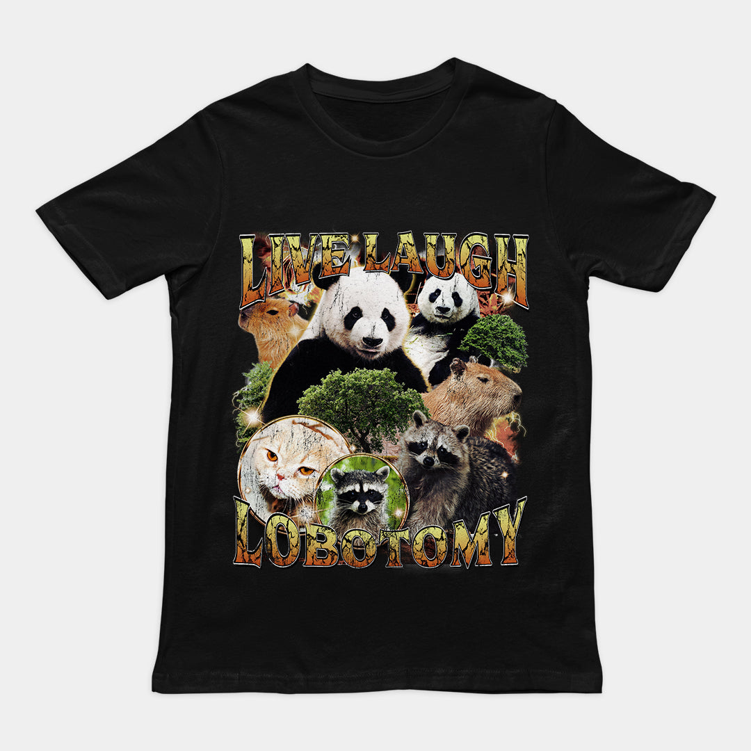 Live Laugh Lobotomy t-shirt