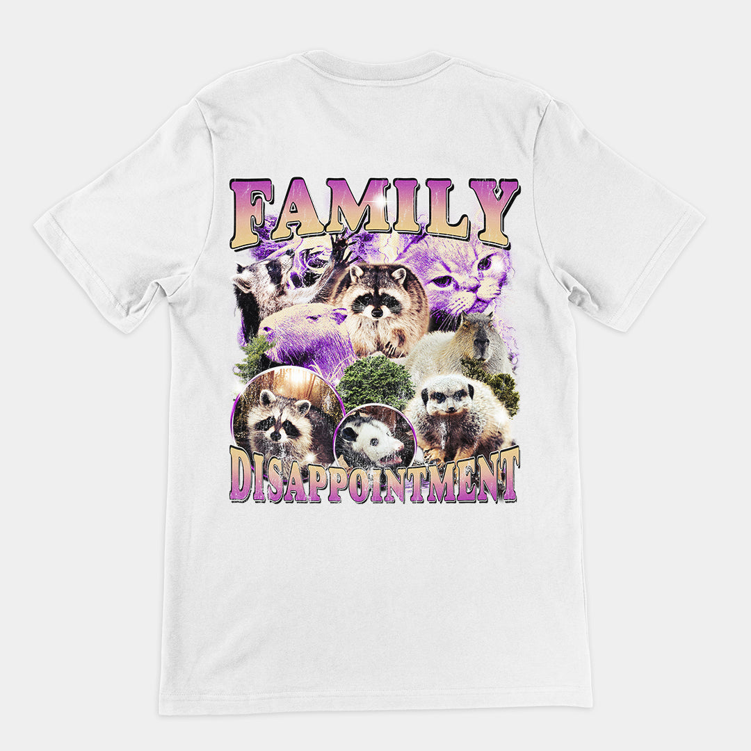 Family Dissapointment t-shirt (backprint)