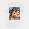 Trenything is Possible t-shirt (backprint)