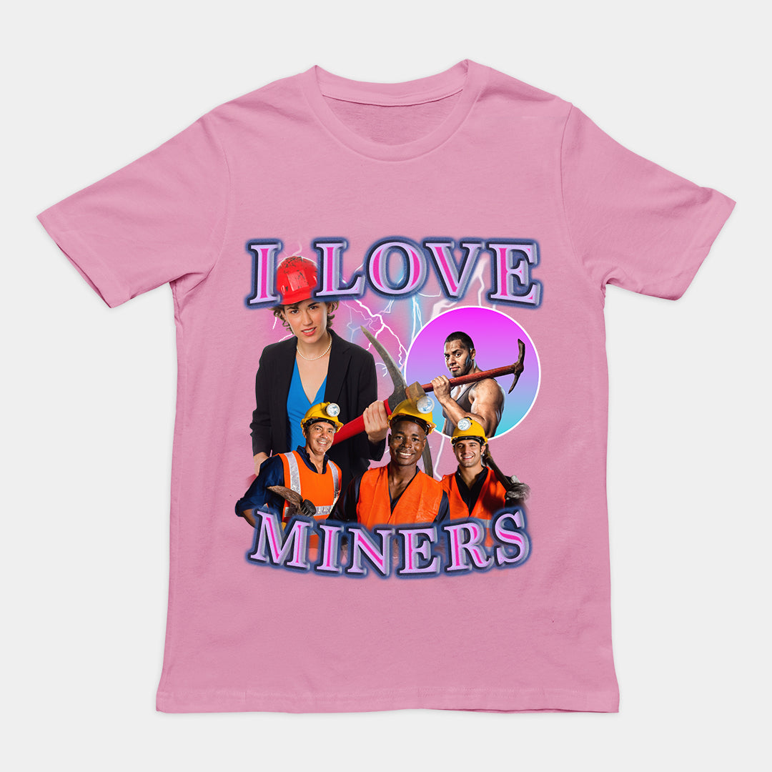 I Love Miners t-shirt