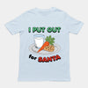 I Put out for Santa T-Shirt