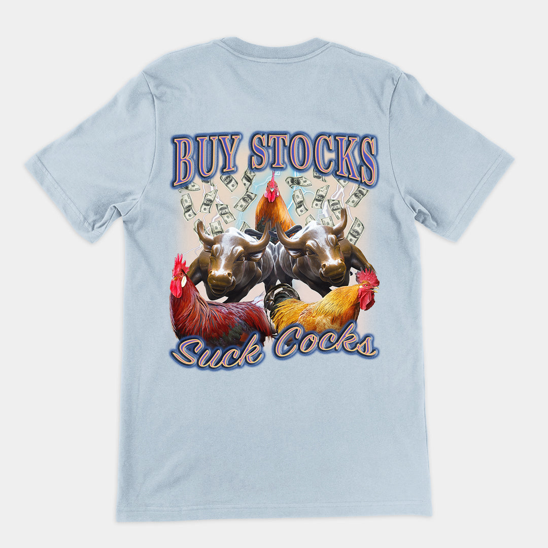 Buy Stocks suck cocks t-shirt (backprint)