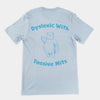 Dyslexic with Tassive Mits t-shirt (backprint)