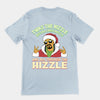 Twas the Nizzle Before Christmizzle T-Shirt (backprint)