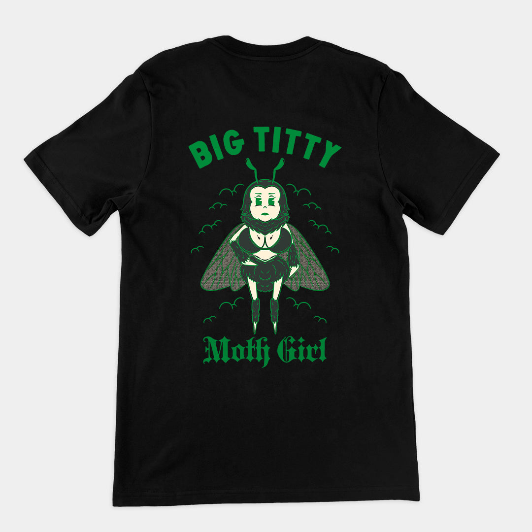 Big Titty Moth Girl t-shirt (backprint)