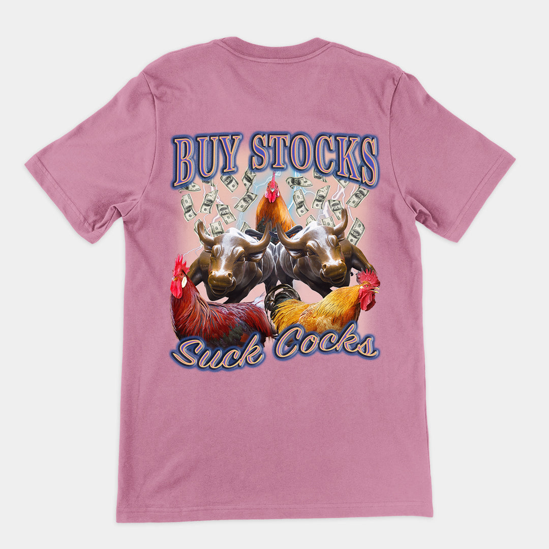 Buy Stocks suck cocks t-shirt (backprint)