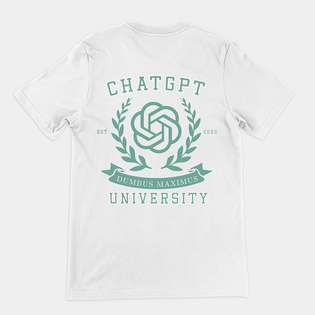 Chat GPT University t-shirt (backprint)