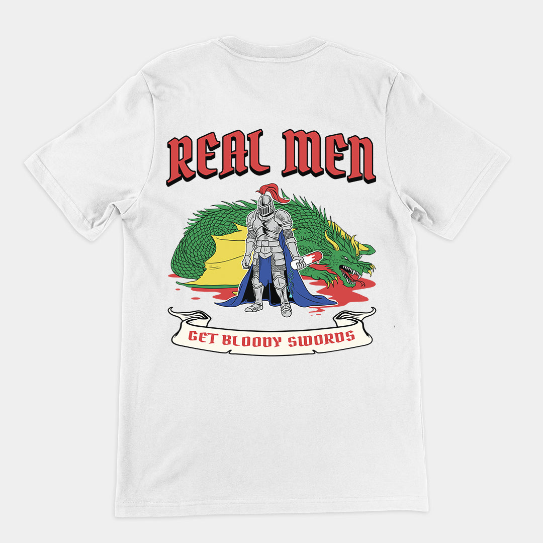 Real Men Get Bloody Swords t-shirt (backprint)