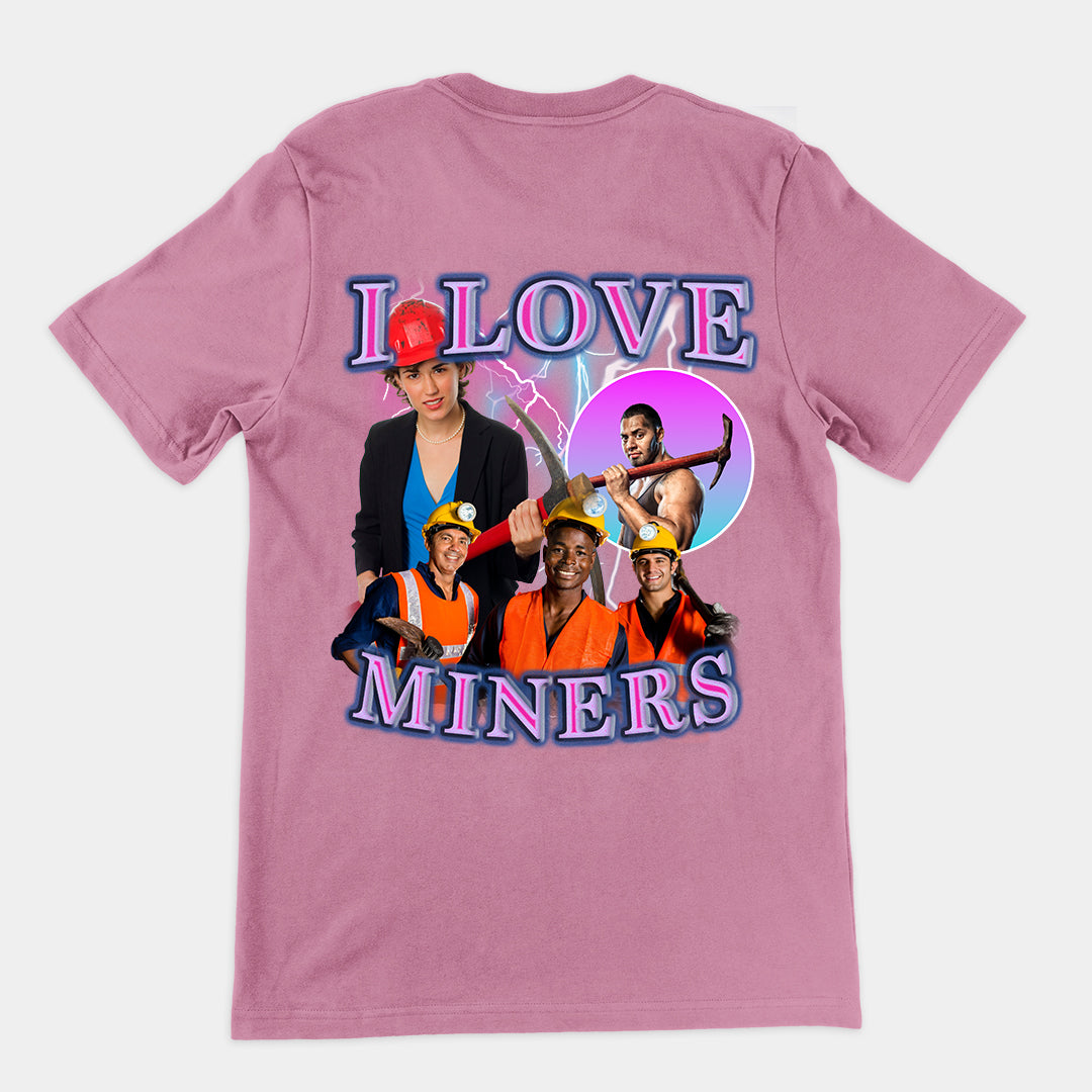 I Love Miners t-shirt (backprint)