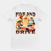 Five and Drive t-shirt (backprint)