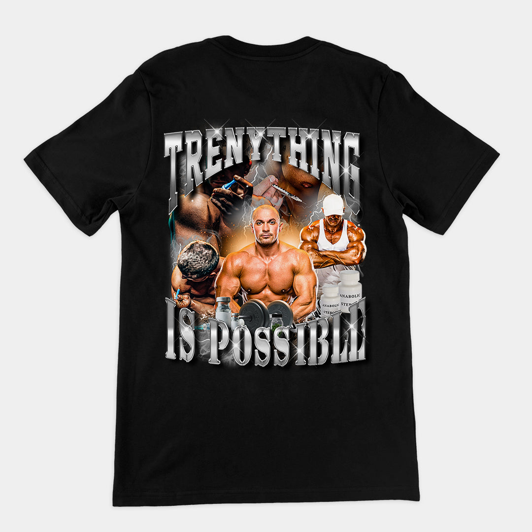 Trenything is Possible t-shirt (backprint)