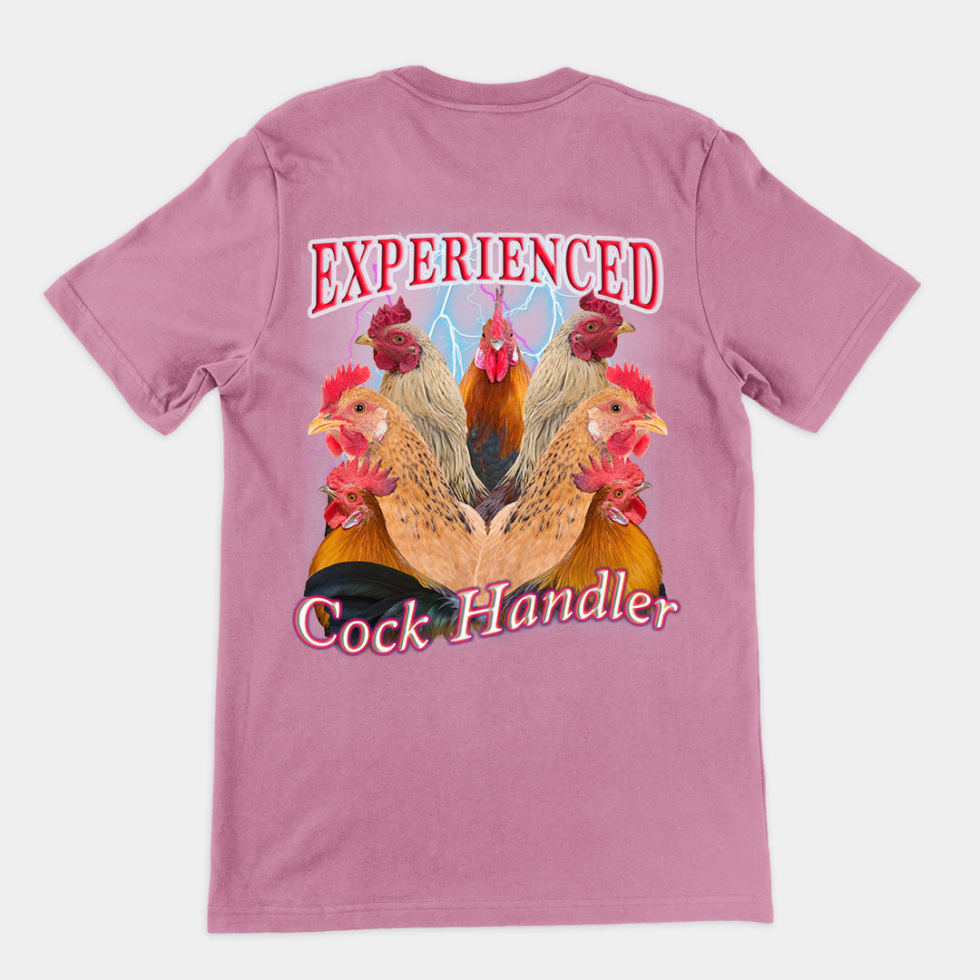 Experienced Cock Handler (OG design) t-shirt (backprint)