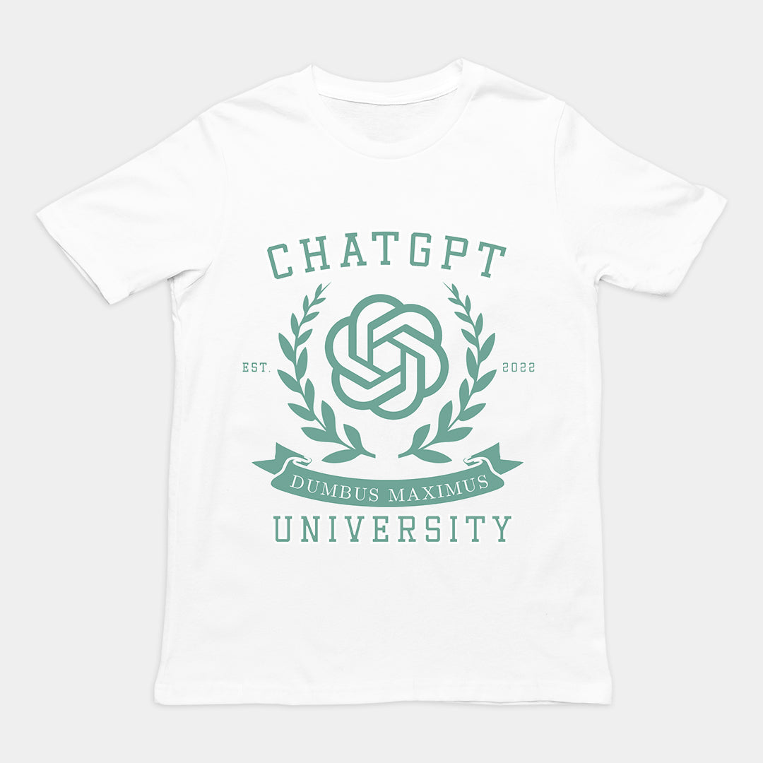 Chat GPT University t-shirt