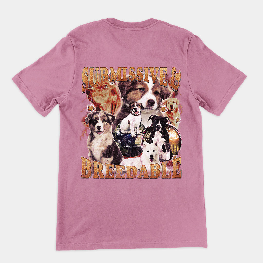 Submissive and Breedable t-shirt (backprint)