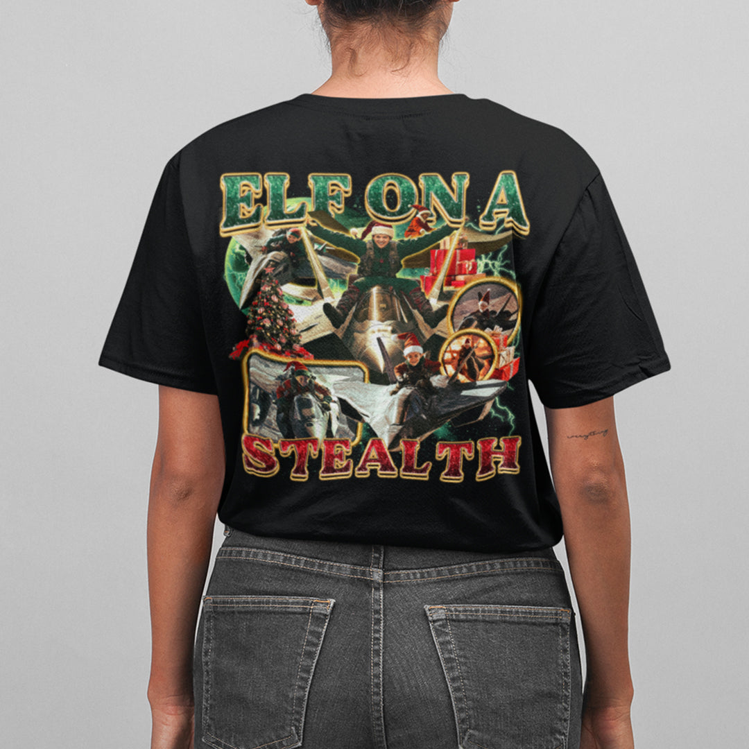 Elf on a Stealth t-shirt (backprint)