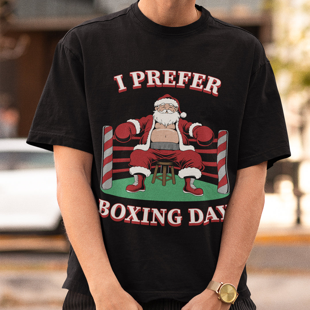 I Prefer Boxing Day T-Shirt