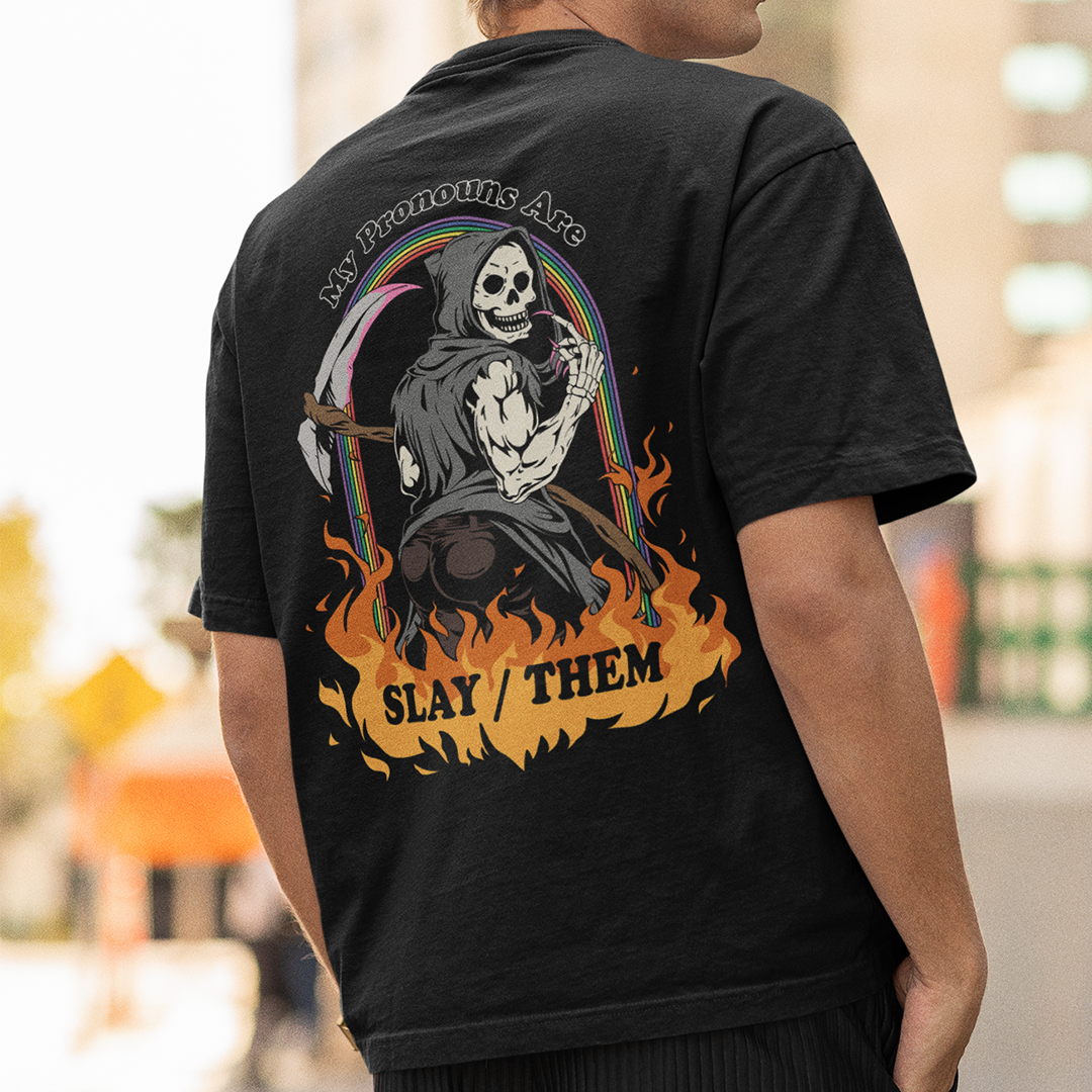 My Pronouns are Slay_Them Cartoon t-shirt (backprint)