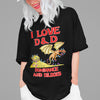 I Love D&D (Dominance and Dildoes) t-shirt