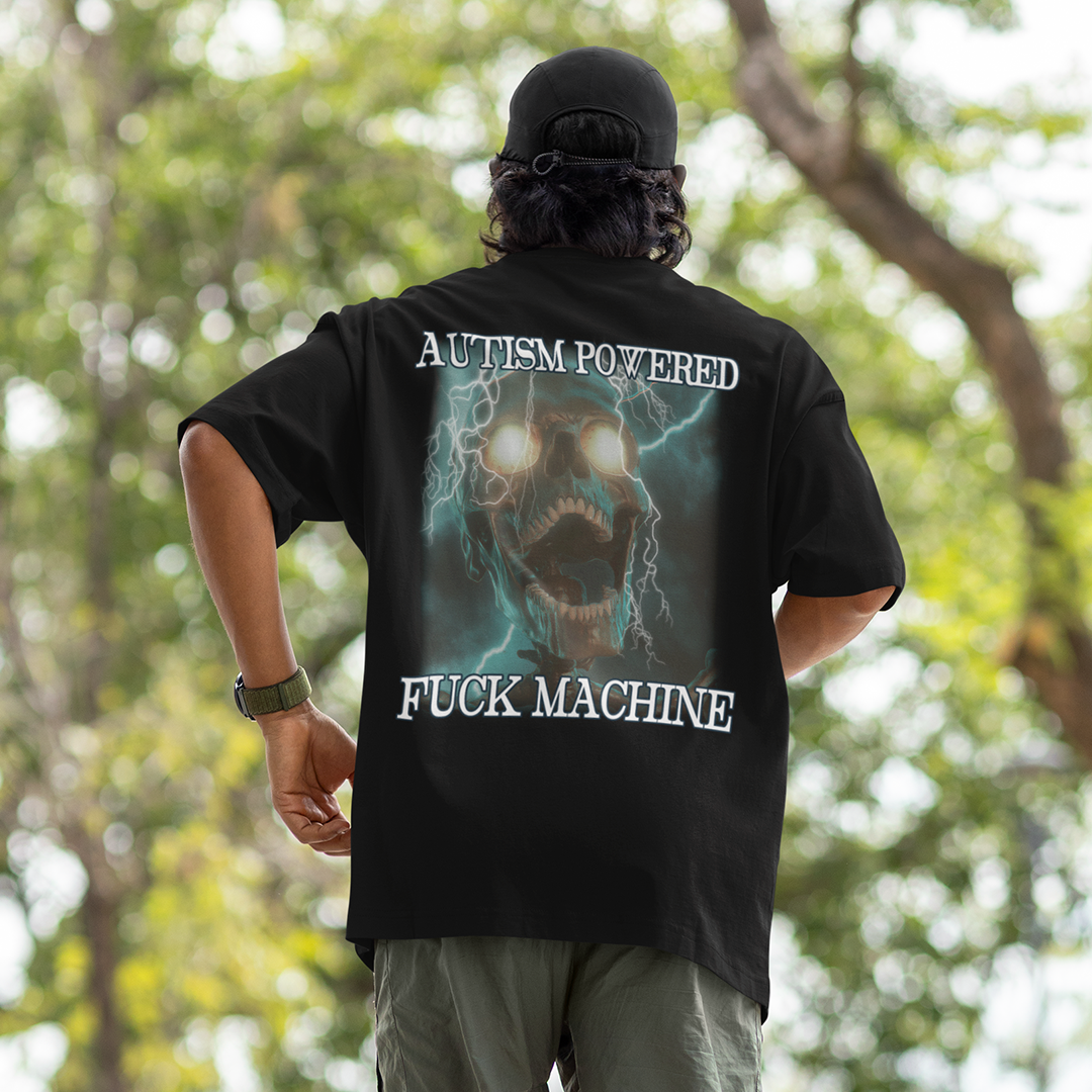 Autism Powered Fuck Machine t-shirt (backprint)