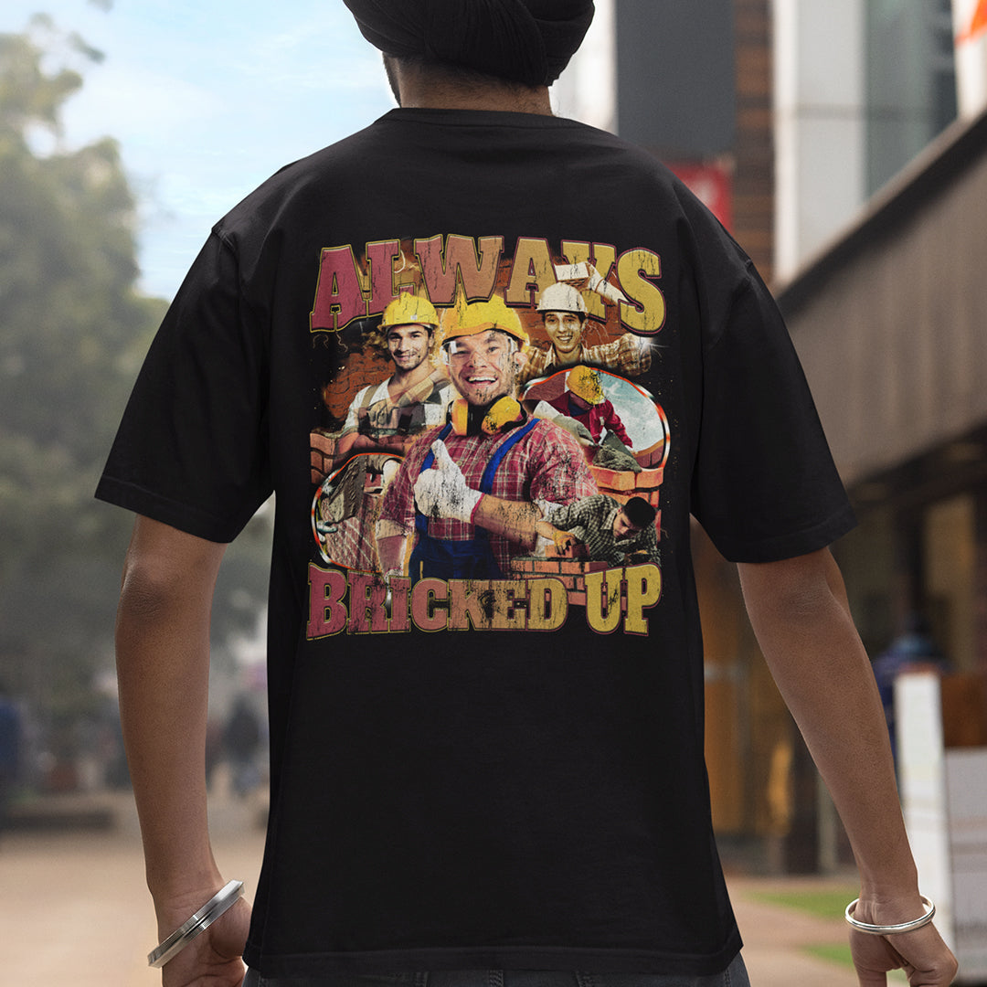 Always Bricked up t-shirt (backprint)