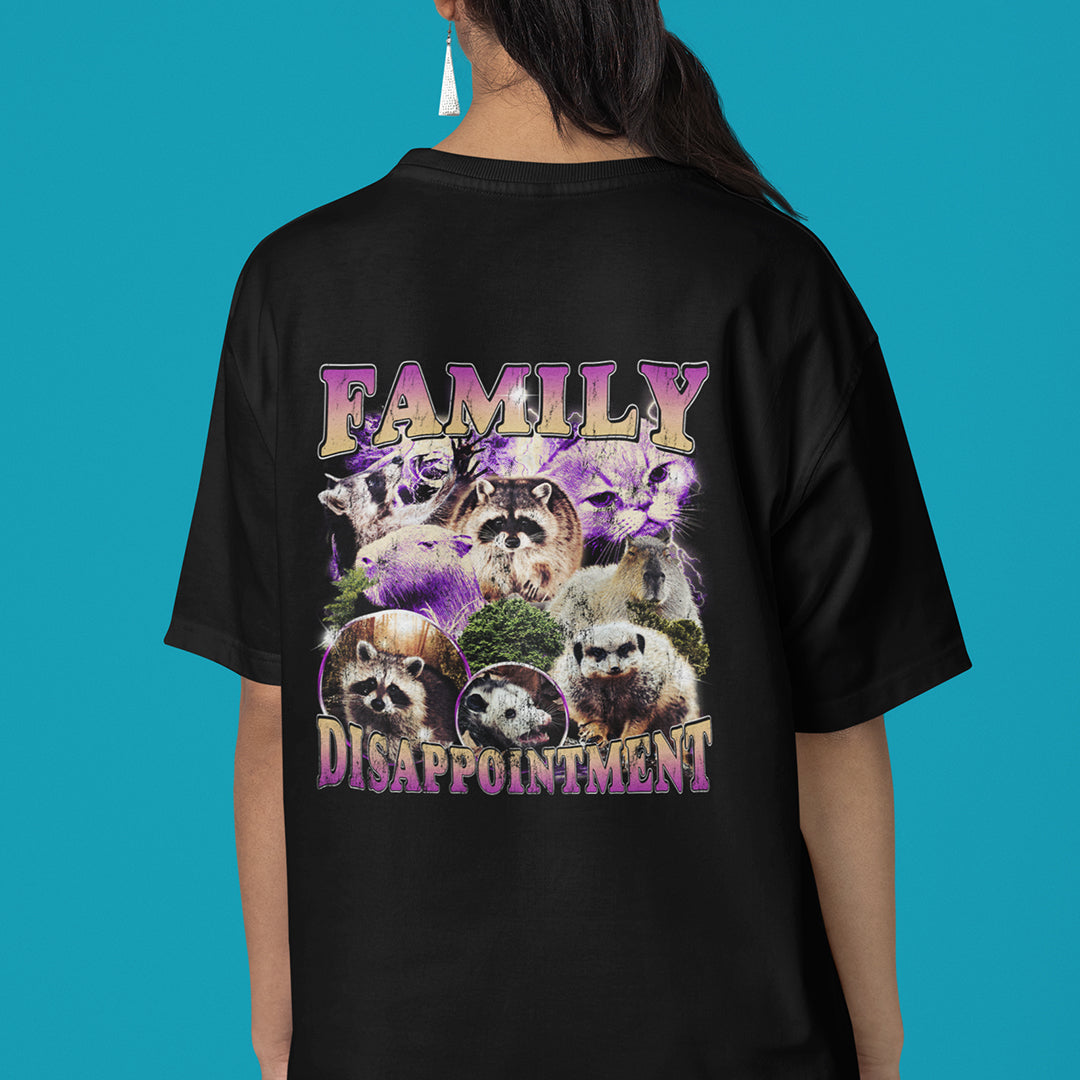 Family Dissapointment t-shirt (backprint)