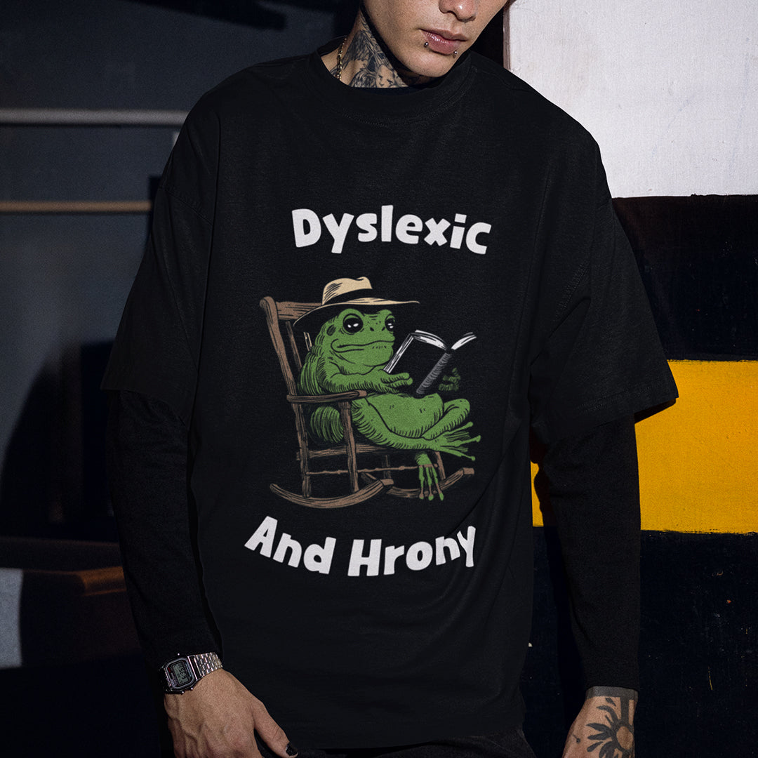 Dyslexic and Hrony t-shirt