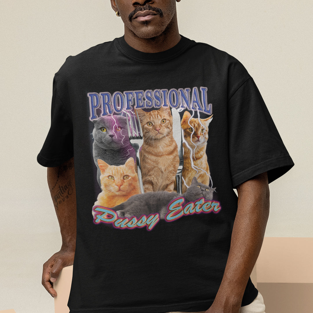 Professional Pussy Eater t-shirt