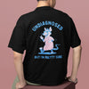 Undiagnosed But I'm Pretty Sure t-shirt (backprint)