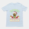 Twas the Nizzle Before Christmizzle T-Shirt