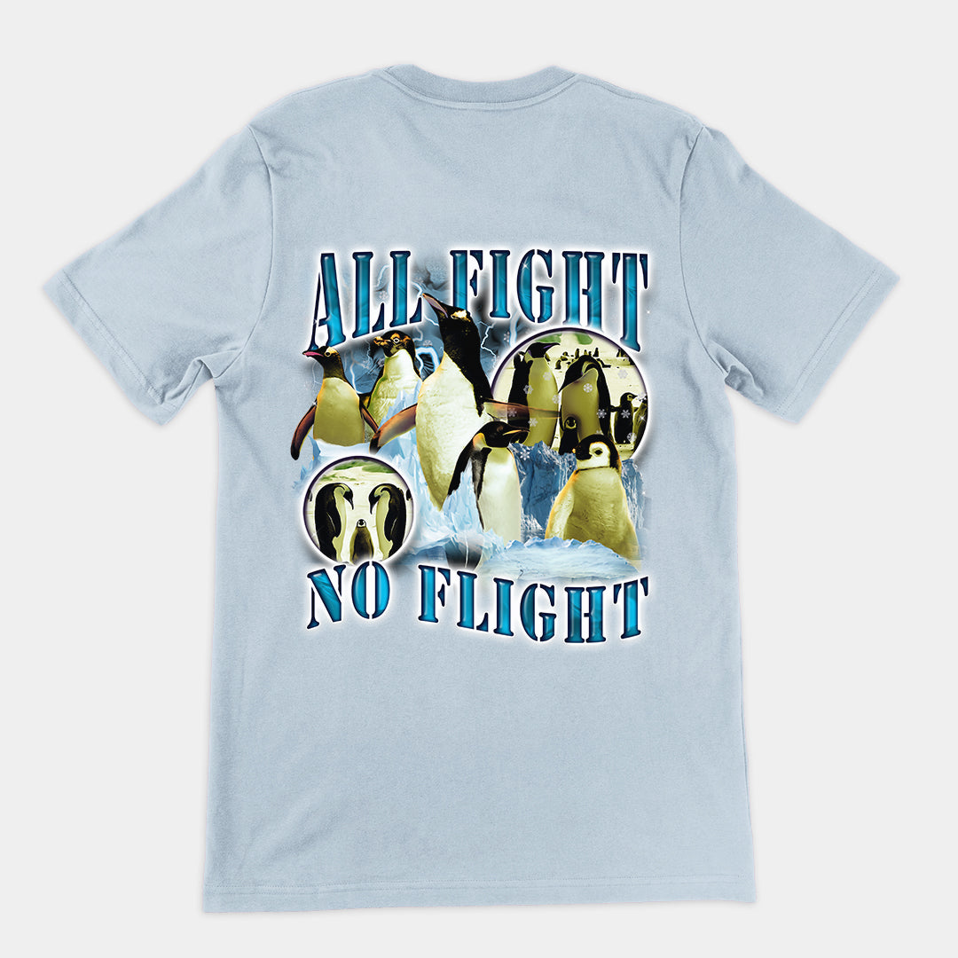 All Fight No Flight t-shirt (backprint)