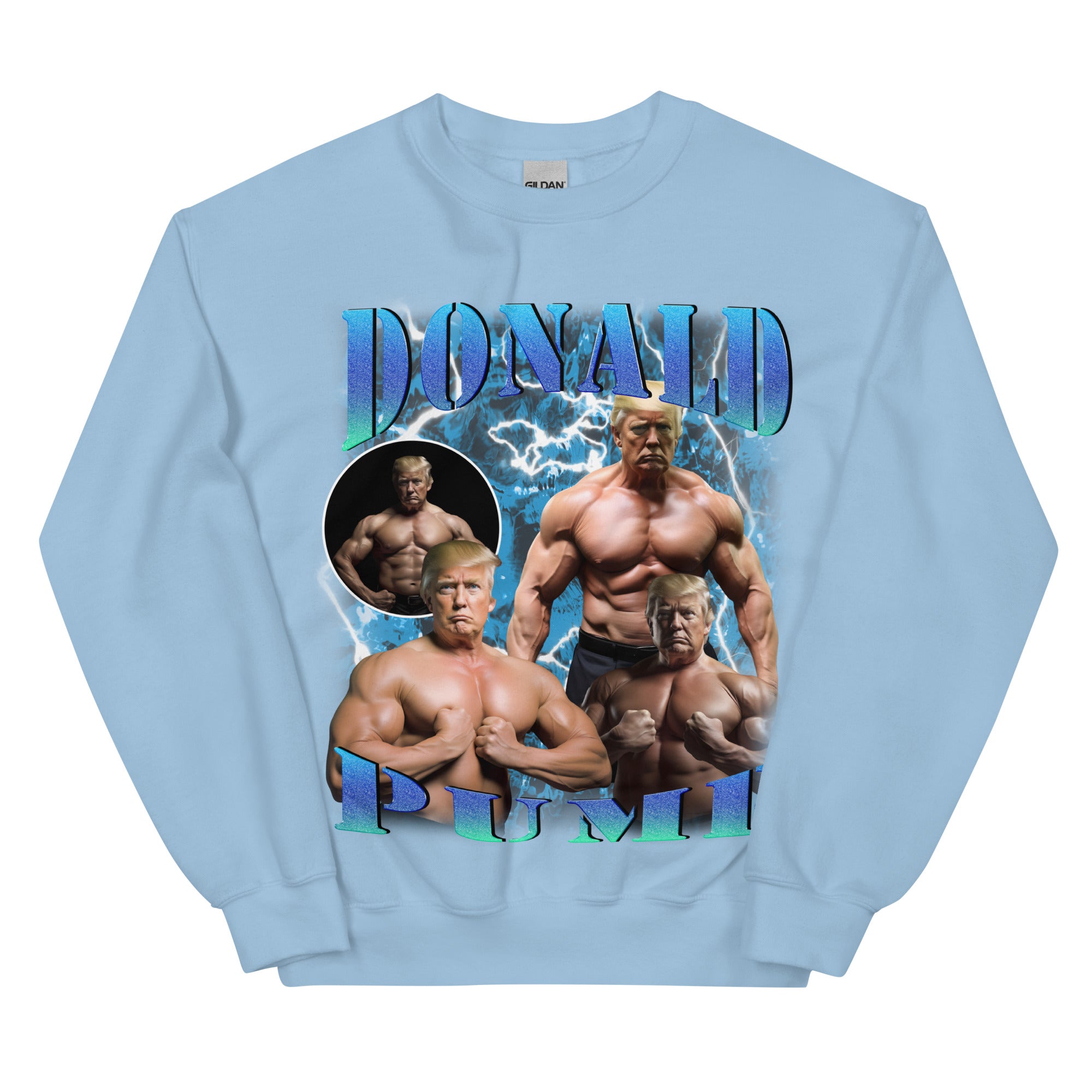 Donald Pump Sweatshirt