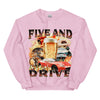 Five and Drive Sweatshirt