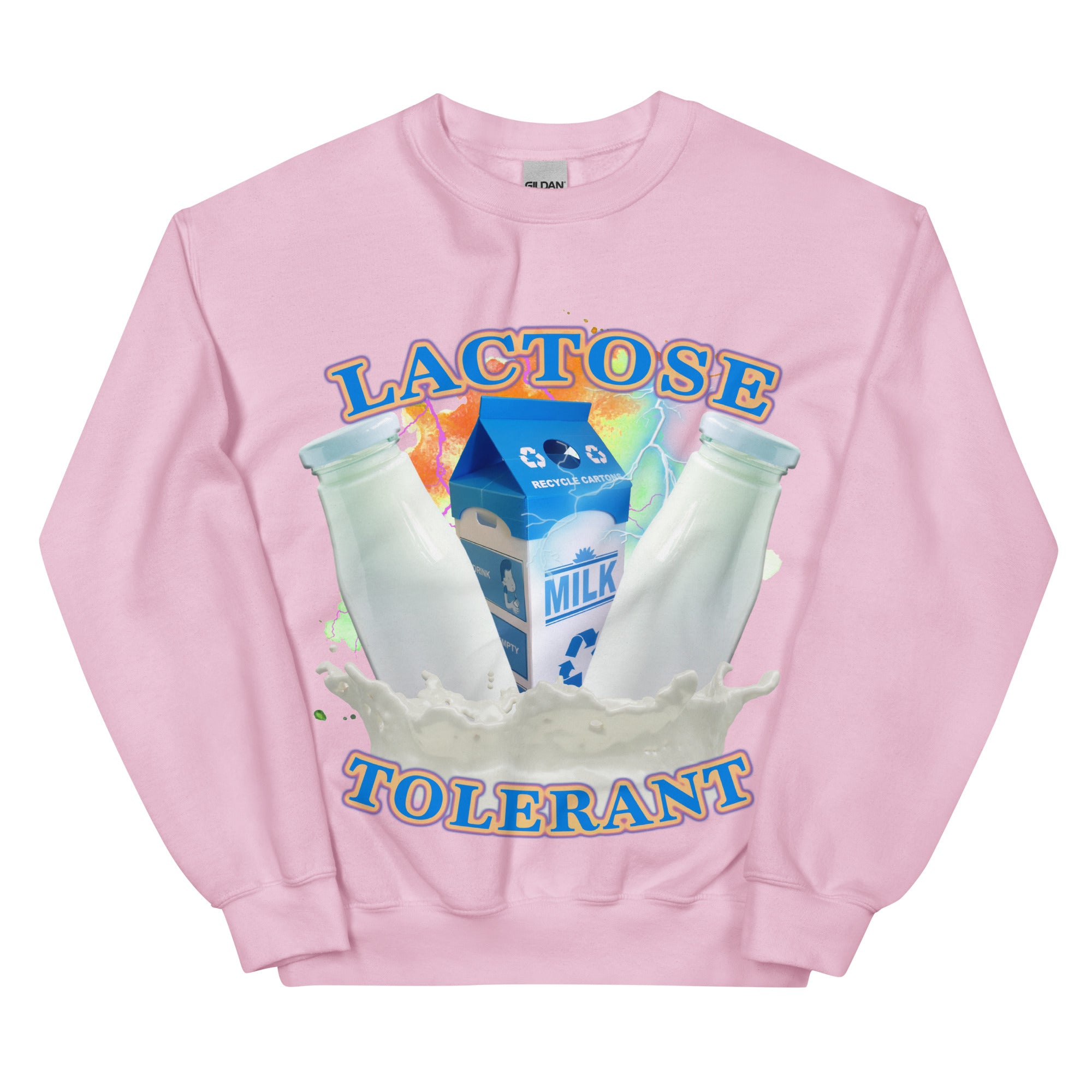 Lactose Tolerant (OG Design!) Sweatshirt