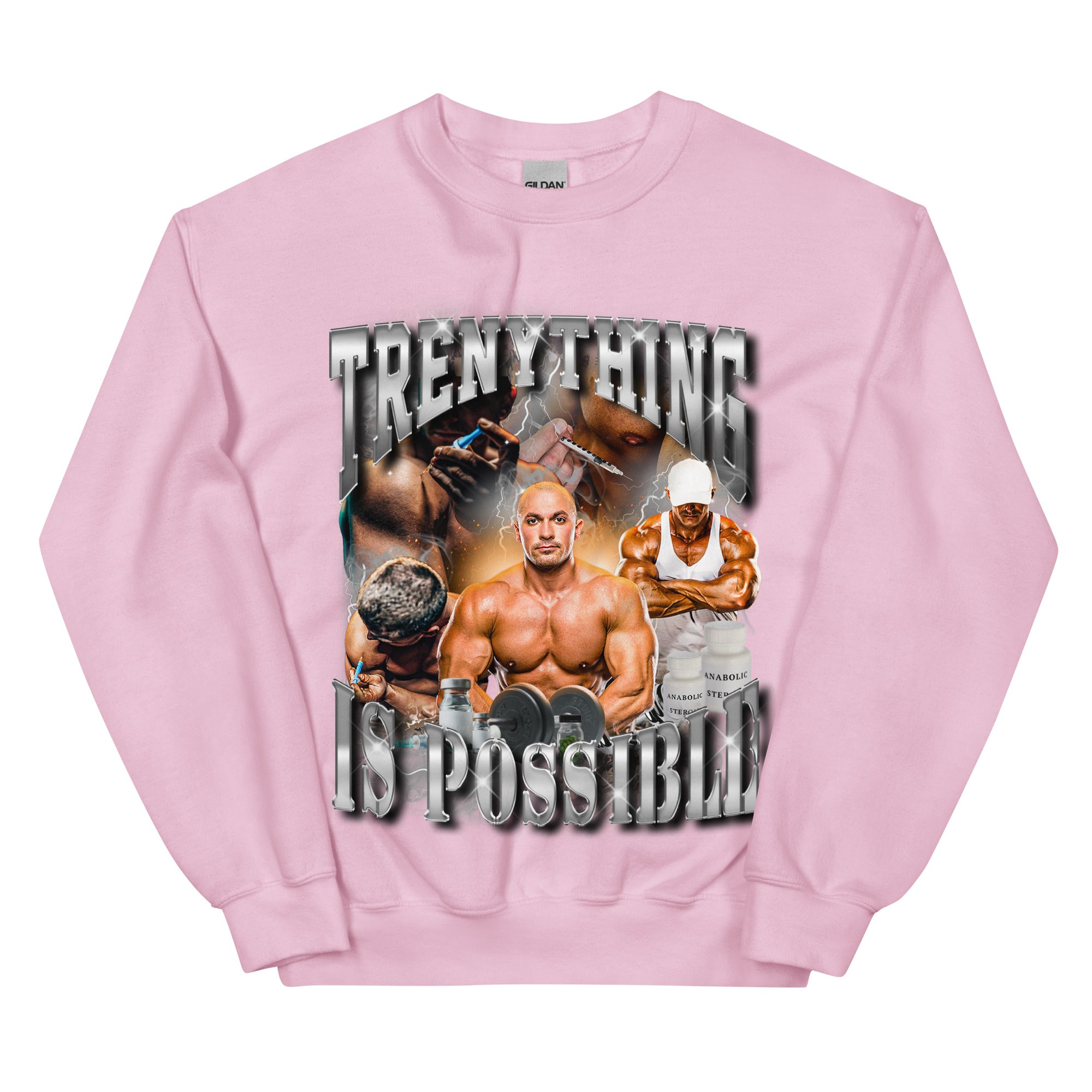 Trenything is Possible Sweatshirt