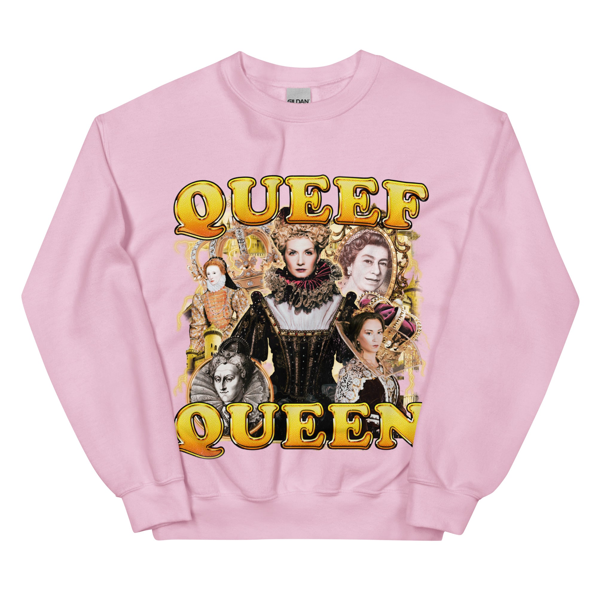 Queef Queen Sweatshirt