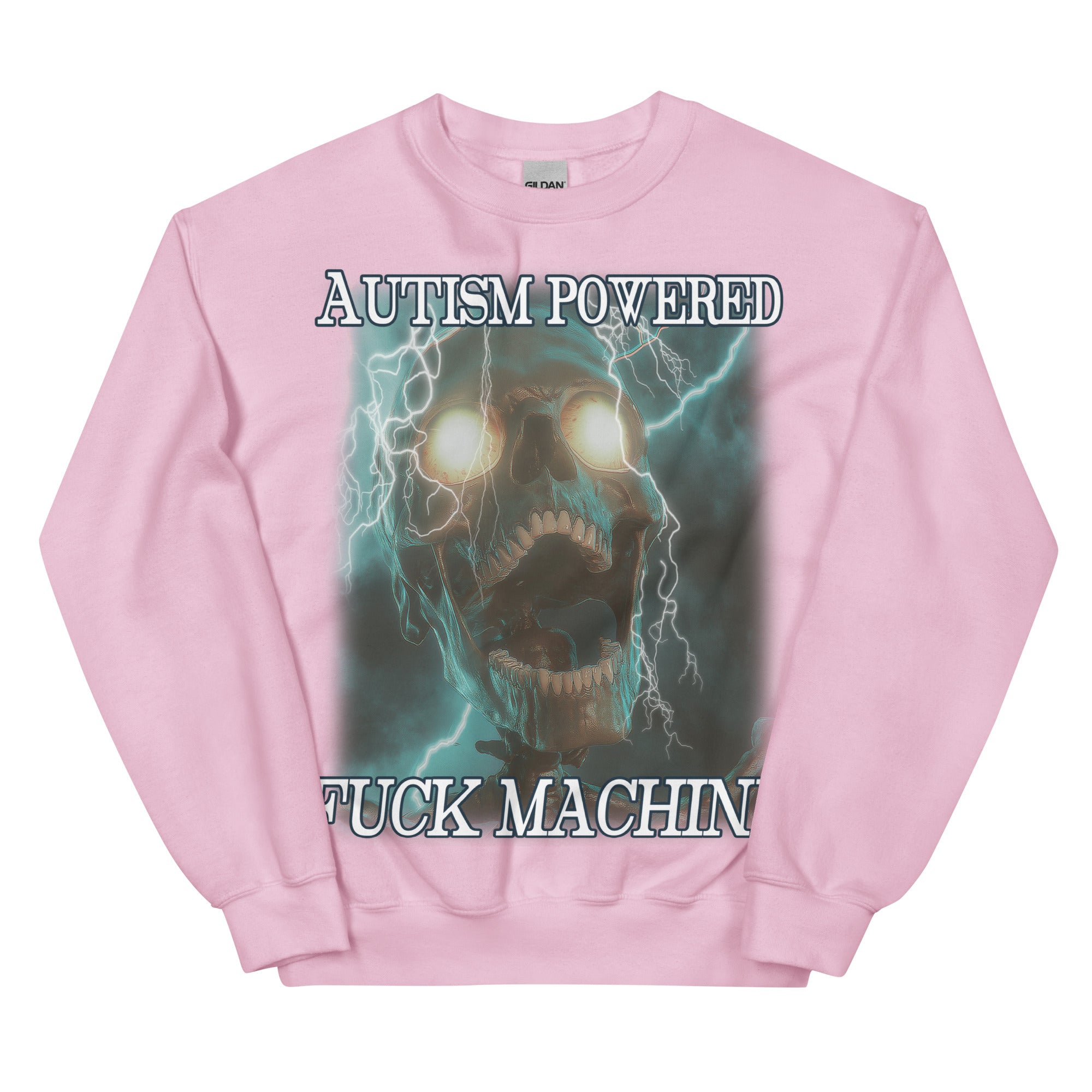 Autism Powered Fuck Machine Sweatshirt